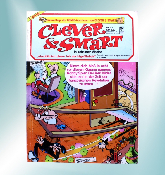 Clever & Smart in geheimer Mission Comic Album Nr. 53 (2. Auflage): Also äährlich, dieser Job, der gefährlich!